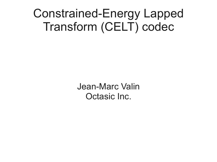 constrained energy lapped transform celt codec