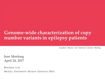 Genome-wide characterization of copy  number variants in epilepsy patients  Canadian Human and