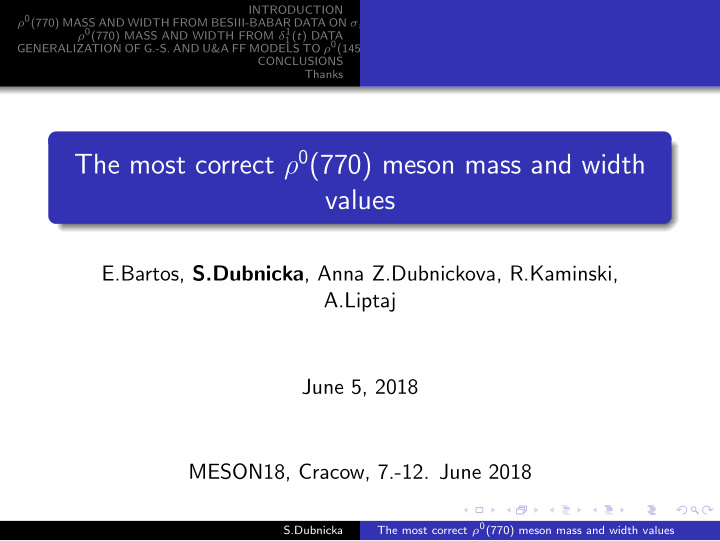 the most correct 0 770 meson mass and width values