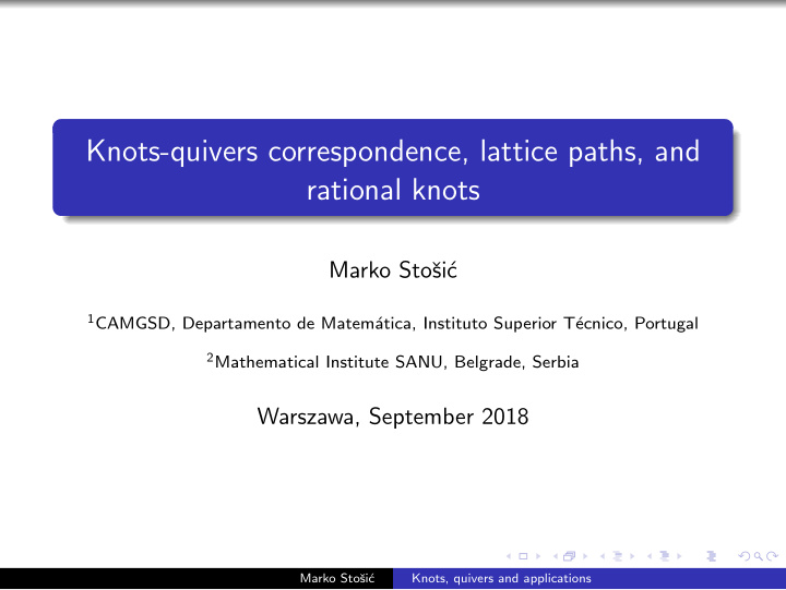 knots quivers correspondence lattice paths and rational