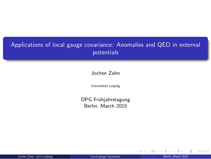 applications of local gauge covariance anomalies and qed