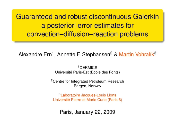 guaranteed and robust discontinuous galerkin a posteriori