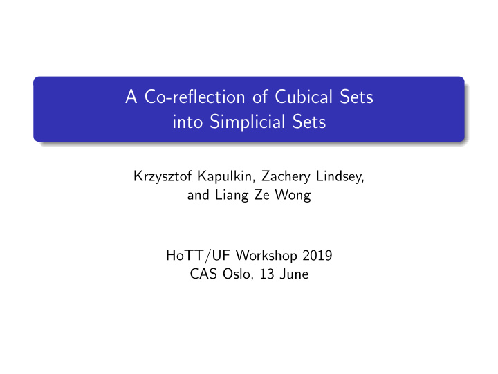 a co reflection of cubical sets into simplicial sets
