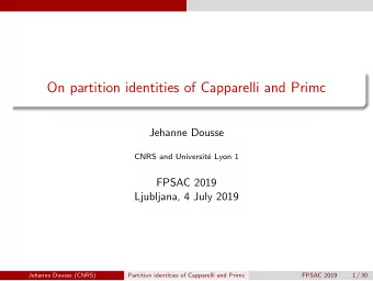 On partition identities of Capparelli and Primc  Jehanne Dousse  CNRS and Universit  e Lyon 1