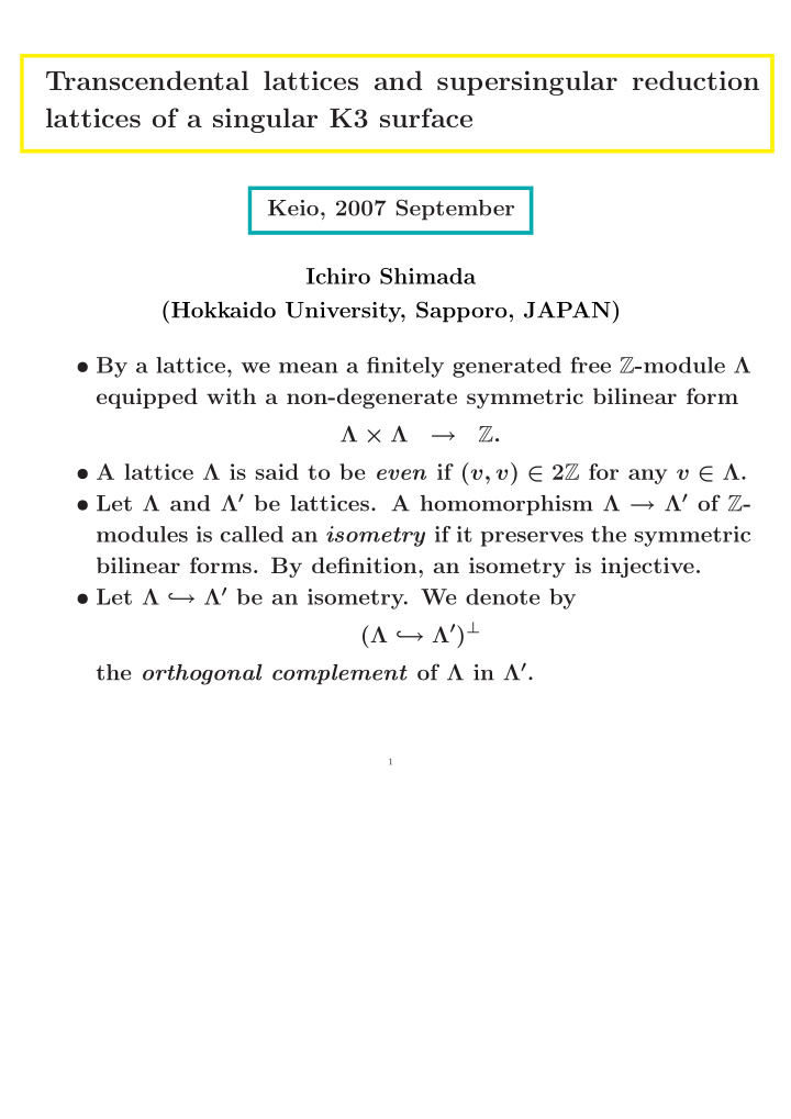 transcendental lattices and supersingular reduction