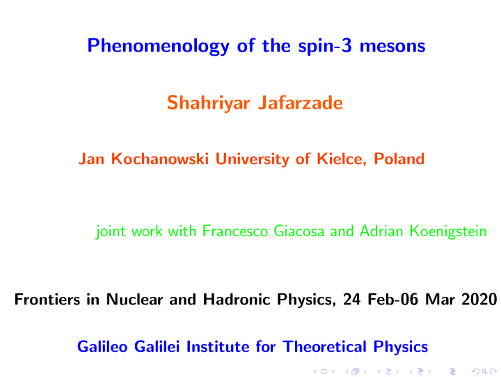 phenomenology of the spin 3 mesons shahriyar jafarzade