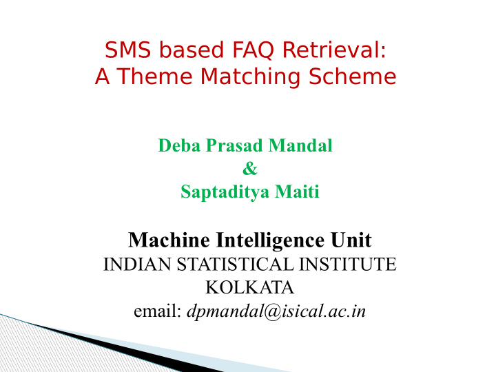 sms based faq retrieval a theme matching scheme