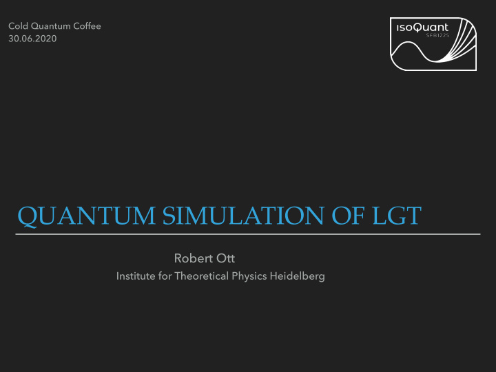 quantum simulation of lgt
