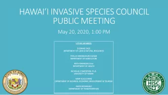 HAWAII INVASIVE SPECIES COUNCIL  PUBLIC MEETING  May 20, 2020, 1:00 PM  VO  VOTING MEMBERS  SU