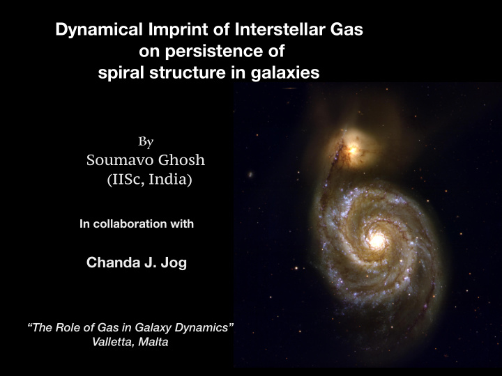dynamical imprint of interstellar gas on persistence of