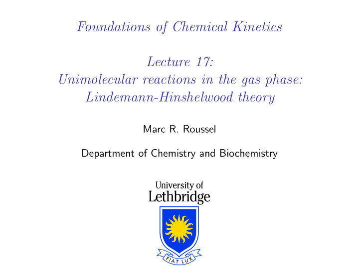 foundations of chemical kinetics lecture 17 unimolecular