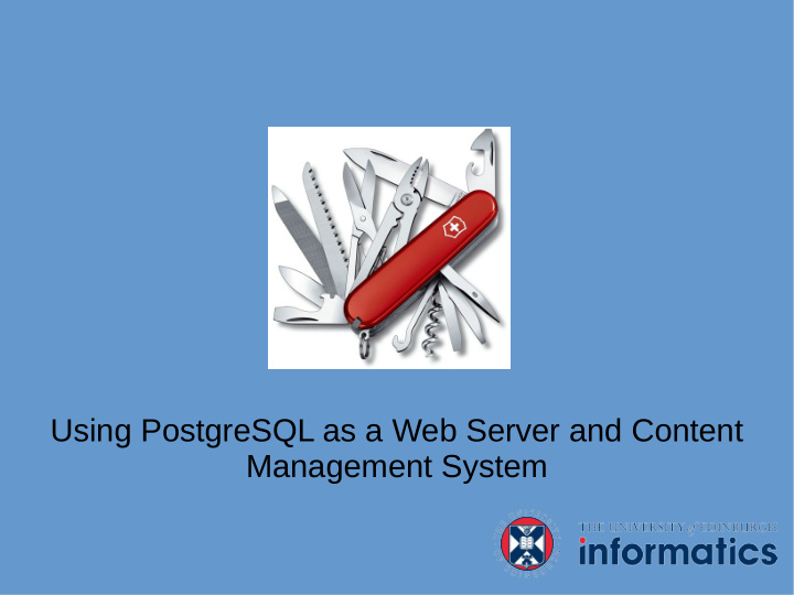 using postgresql as a web server and content management