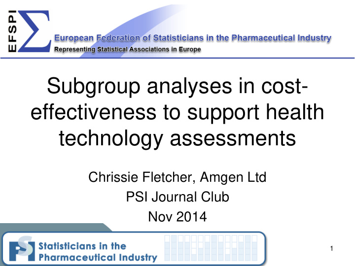 subgroup analyses in cost effectiveness to support health