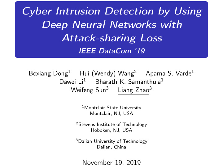 cyber intrusion detection by using deep neural networks