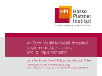 An Error Model for Multi-threaded  Single-node Applications,  and Its Implementation  Lena