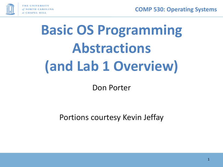 basic os programming abstractions and lab 1 overview
