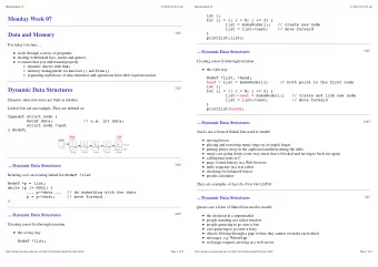 Monday Week 07  for (i = 1; i &lt; N; i += 2) {  list = makeNode(i);   // create new node  list =
