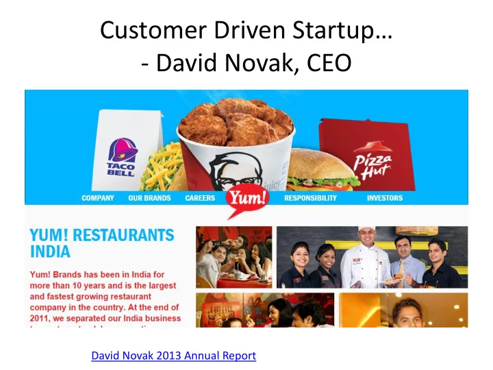 customer driven startup david novak ceo