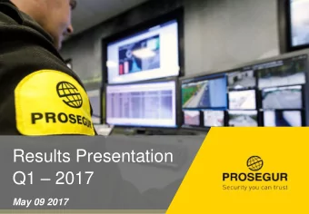 Q1  2017  May 09 2017  1  IPO Prosegur CASH at a Glance  Spain  Europe  3%  7%   Start of