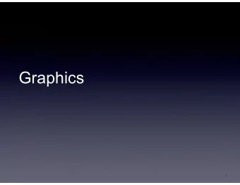 Graphics  1  Introduction  A Glimpse into what Game Graphics Programmers do  System level view of