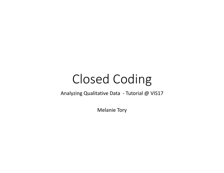 closed coding