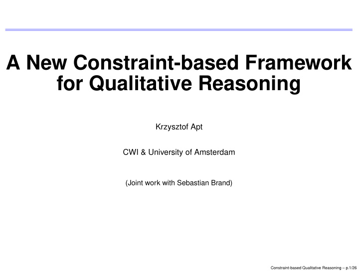 a new constraint based framework for qualitative reasoning