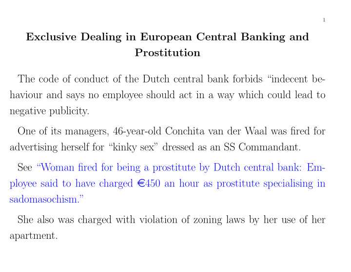 exclusive dealing in european central banking and