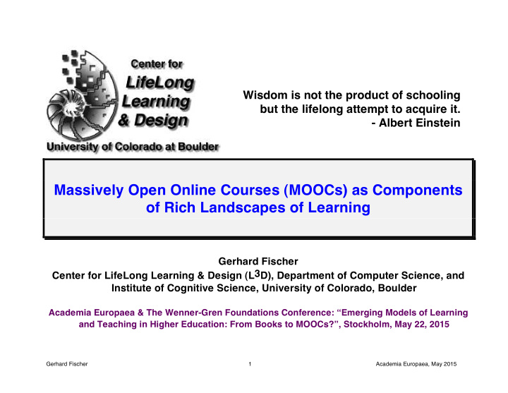 massively open online courses moocs as components of rich