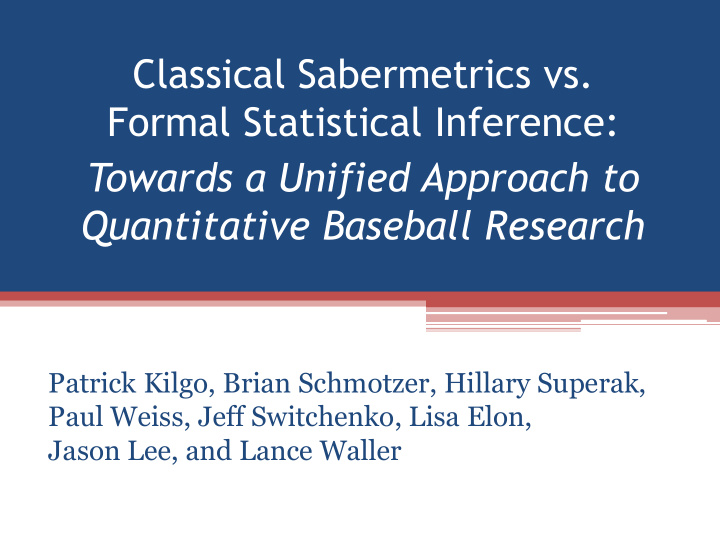 classical sabermetrics vs formal statistical inference