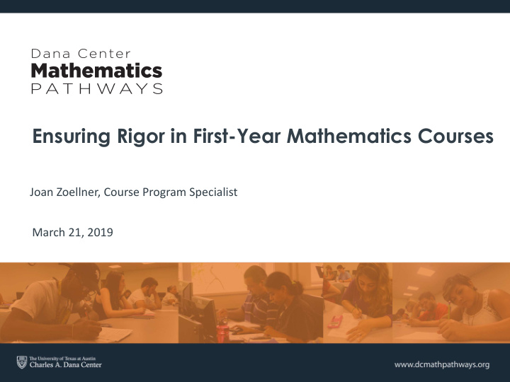 ensuring rigor in first year mathematics courses