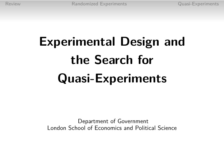 experimental design and the search for quasi experiments
