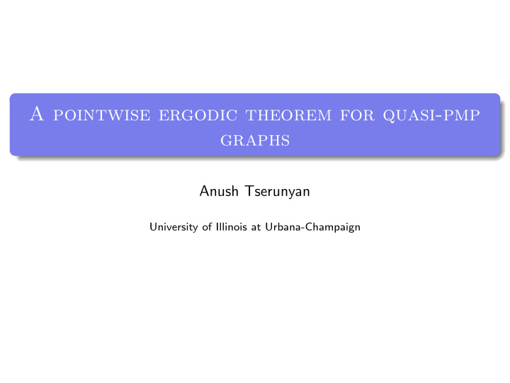 a pointwise ergodic theorem for quasi pmp graphs