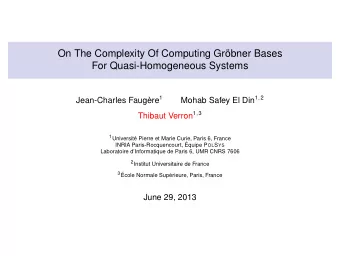 On The Complexity Of Computing Grbner Bases  For Quasi-Homogeneous Systems Jean-Charles Faugre