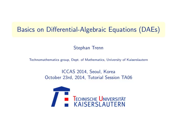 basics on differential algebraic equations daes