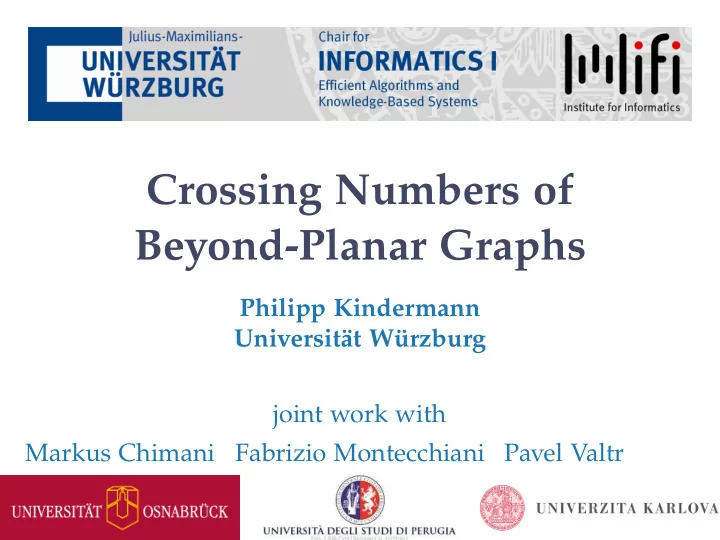 crossing numbers of beyond planar graphs