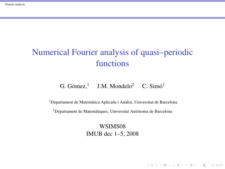 numerical fourier analysis of quasi periodic functions