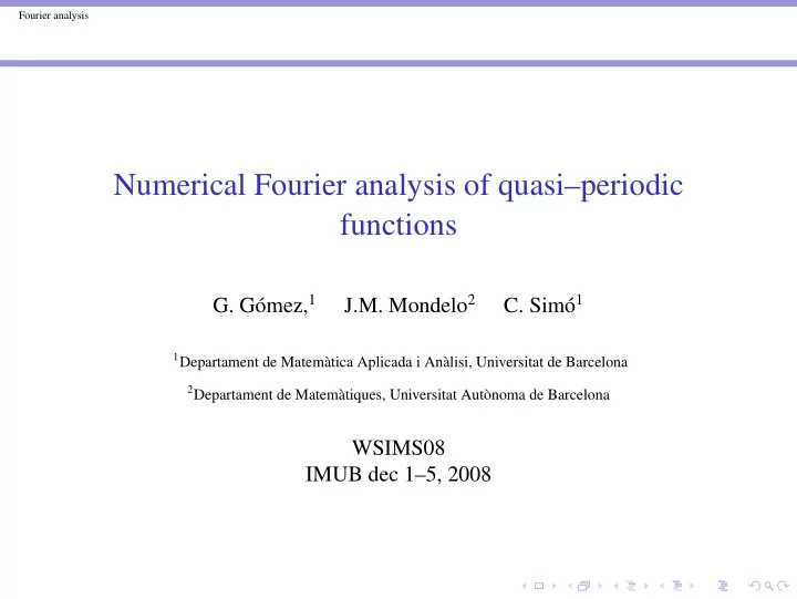 numerical fourier analysis of quasi periodic functions