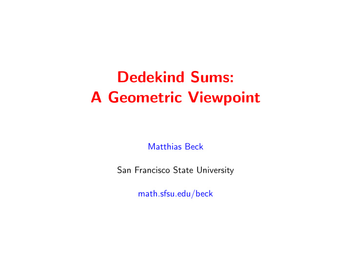 dedekind sums a geometric viewpoint