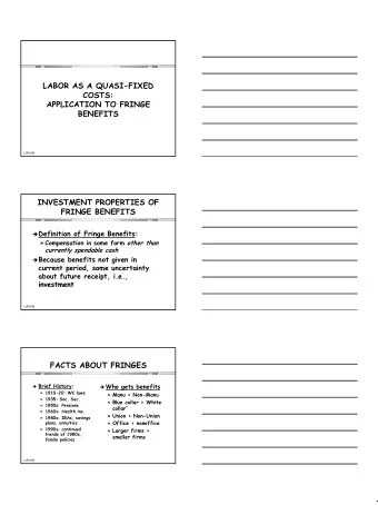 1  3 KINDS OF FRINGE BENEFITS  1. Payment in-kind  Current payment in some form other  than cash;