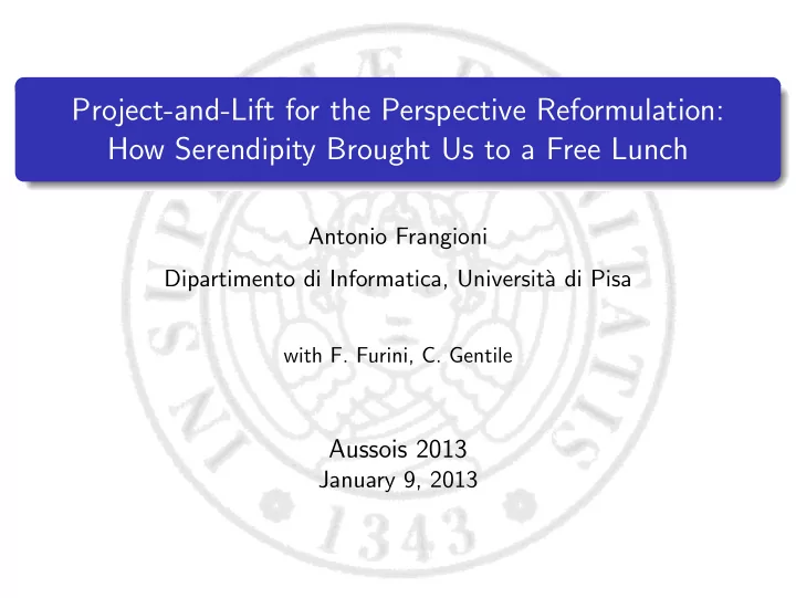 project and lift for the perspective reformulation how