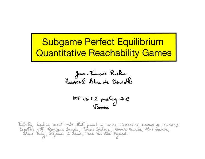 subgame perfect equilibrium quantitative reachability