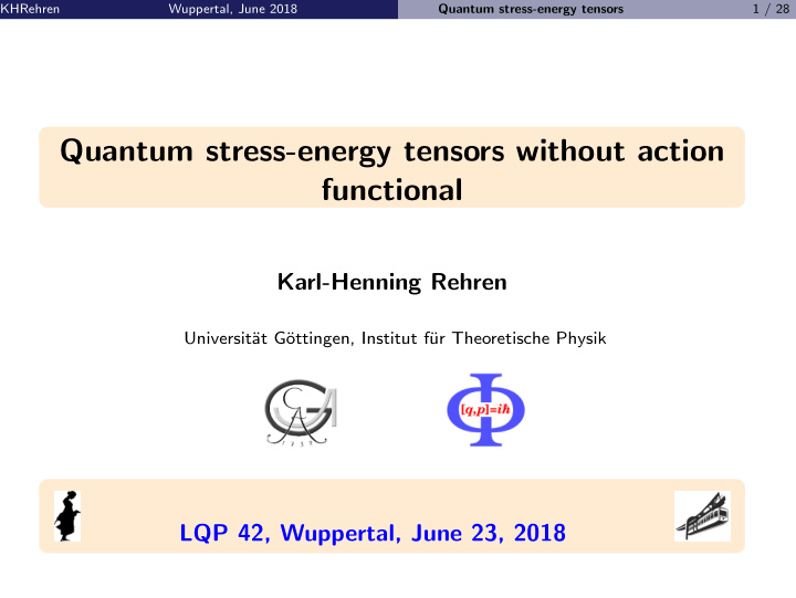 quantum stress energy tensors without action functional