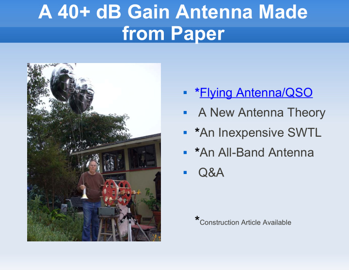 a 40 db gain antenna made from paper