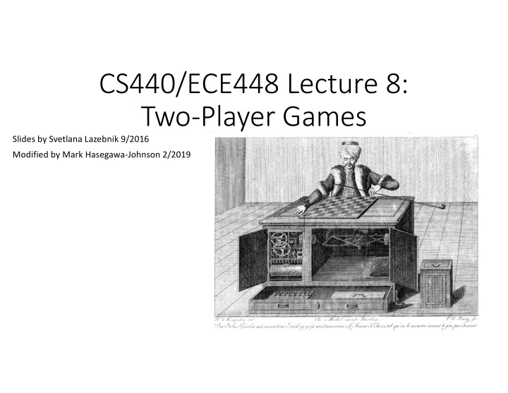 cs440 ece448 lecture 8 two player games