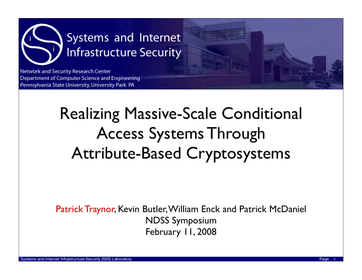 realizing massive scale conditional access systems