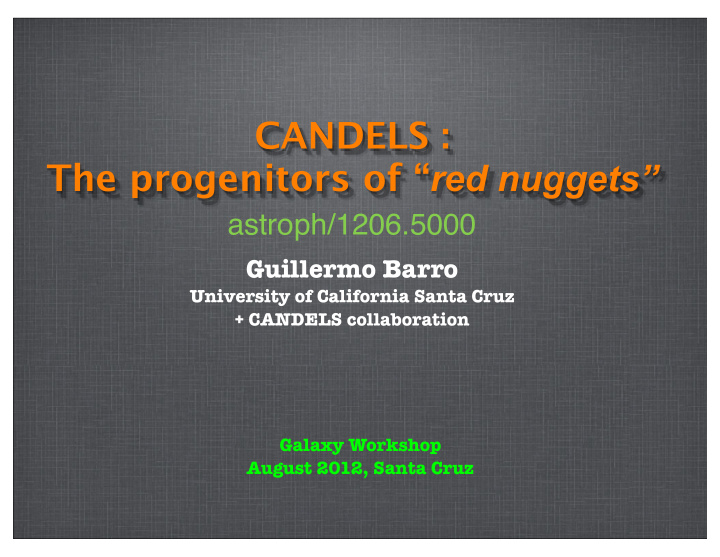 candels the progenitors of red nuggets