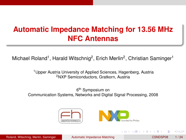automatic impedance matching for 13 56 mhz nfc antennas