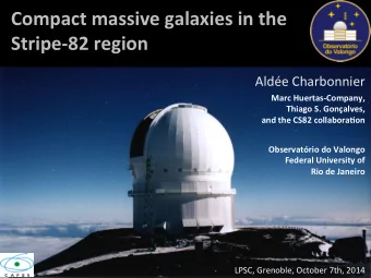 Compact  massive  galaxies  in  the    Stripe-82  region    Alde