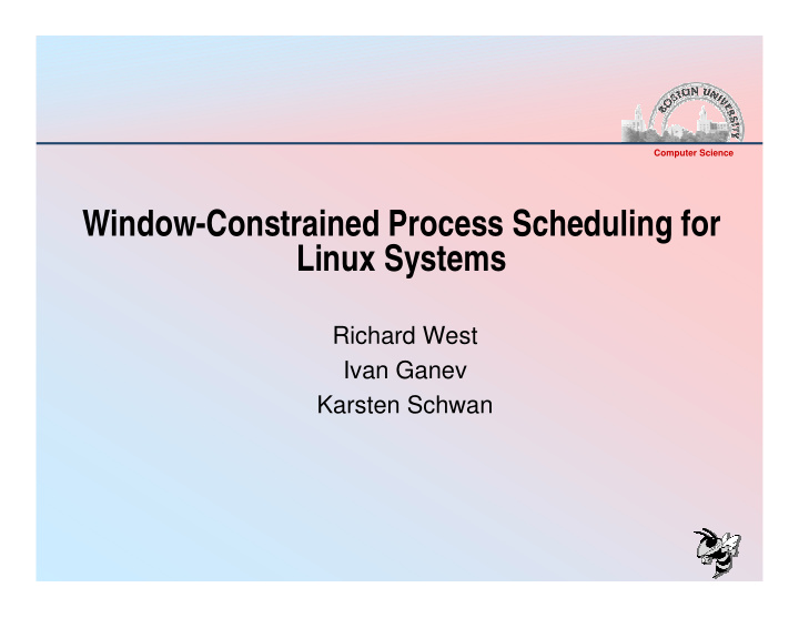 window constrained process scheduling for linux systems
