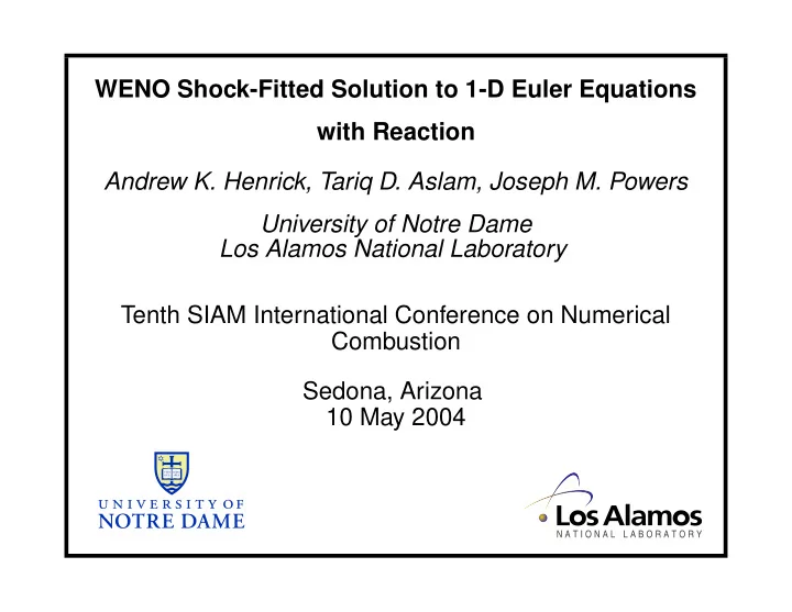 weno shock fitted solution to 1 d euler equations with